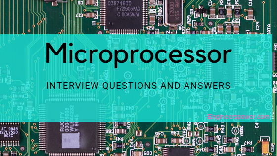 Microprocessor Interview Questions and Answers
